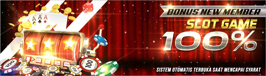 Bonus New Member 100% Slot