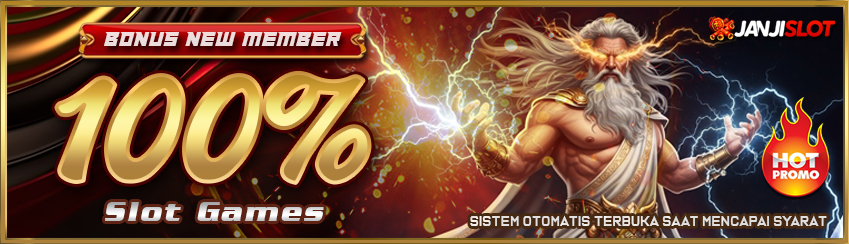 Bonus New Member 100% Slot