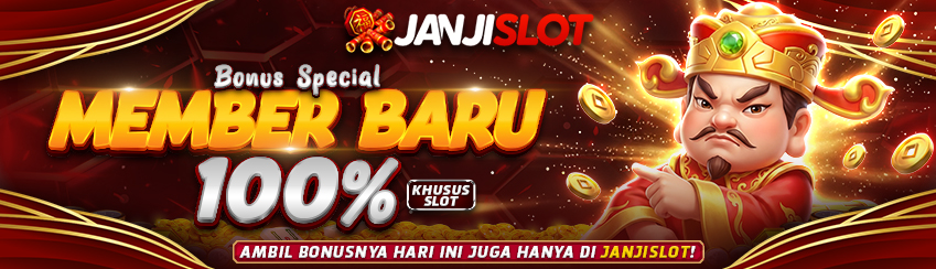 Bonus New Member 100% Slot